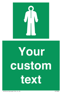 Custom sign safe condition Survival clothing