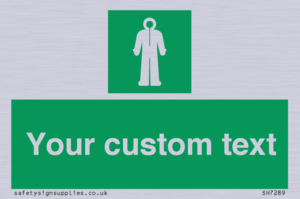 Custom sign safe condition Survival clothing