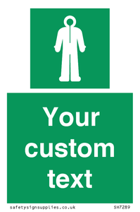 Custom sign safe condition Survival clothing