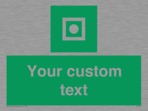 Custom sign safe condition Shipboard general alarm