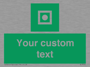 Custom sign safe condition Shipboard general alarm