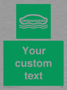 Custom sign safe condition Lifeboat
