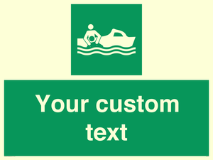 Custom sign safe condition Rescue boat