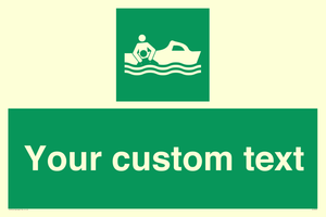 Custom sign safe condition Rescue boat