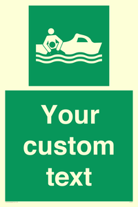 Custom sign safe condition Rescue boat