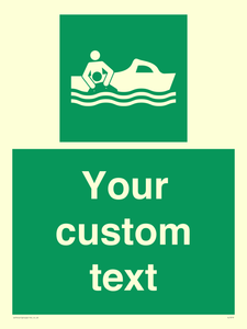 Custom sign safe condition Rescue boat