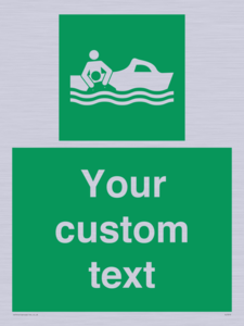 Custom sign safe condition Rescue boat