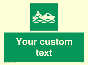 Custom sign safe condition Rescue boat