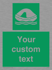 Custom sign safe condition Liferaft