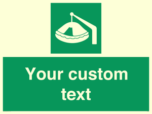 Custom sign Safe condition Davit-launched liferaft