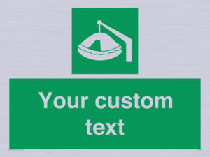Custom sign Safe condition Davit-launched liferaft
