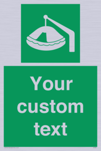 Custom sign Safe condition Davit-launched liferaft