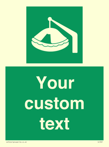 Custom sign Safe condition Davit-launched liferaft