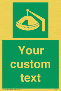 Custom sign Safe condition Davit-launched liferaft
