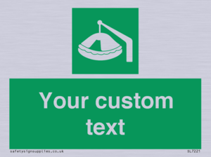 Custom sign Safe condition Davit-launched liferaft