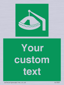 Custom sign Safe condition Davit-launched liferaft