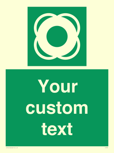 Custom sign safe condition Lifebuoy