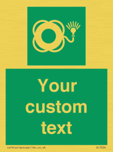 Custom sign safe condition Lifebuoy with light