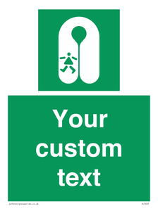 Custom sign safe condition Child's lifejacket
