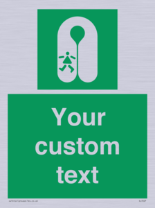 Custom sign safe condition Child's lifejacket