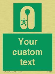 Custom sign safe condition Child's lifejacket