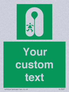 Custom sign safe condition Child's lifejacket