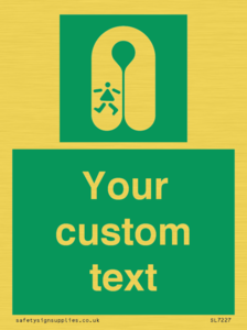 Custom sign safe condition Child's lifejacket
