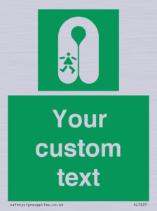 Custom sign safe condition Child's lifejacket