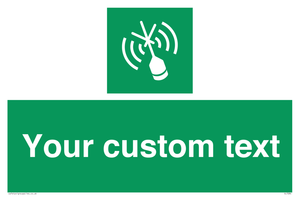 Custom sign safe condition Emergency position beacon