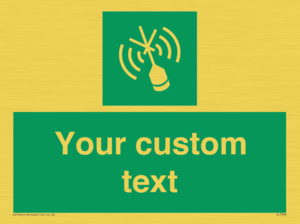 Custom sign safe condition Emergency position beacon