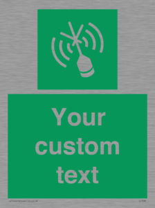 Custom sign safe condition Emergency position beacon