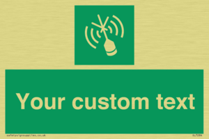 Custom sign safe condition Emergency position beacon