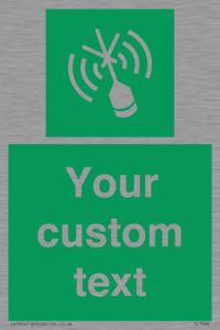 Custom sign safe condition Emergency position beacon