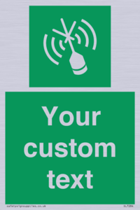 Custom sign safe condition Emergency position beacon