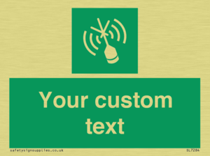 Custom sign safe condition Emergency position beacon