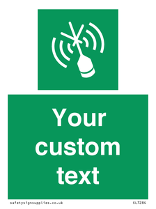 Custom sign safe condition Emergency position beacon