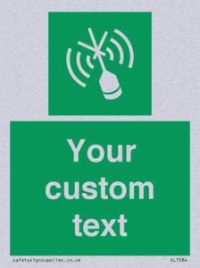 Custom sign safe condition Emergency position beacon
