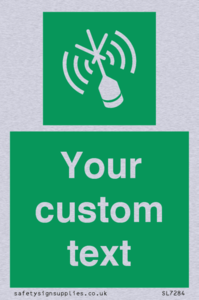 Custom sign safe condition Emergency position beacon