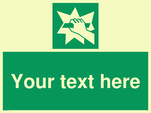 Custom Break Glass Sign