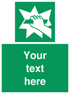 Custom Break Glass Sign 