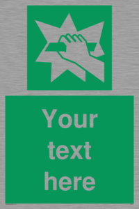 Custom Break Glass Sign