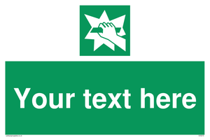 Custom Break Glass Sign