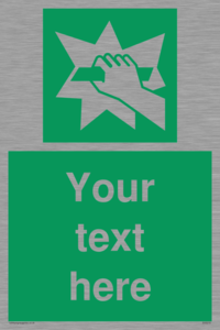 Custom Break Glass Sign