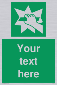 Custom Break Glass Sign