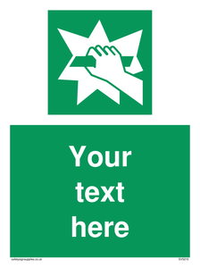 Custom Break Glass Sign