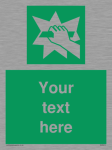 Custom Break Glass Sign