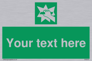 Custom Break Glass Sign