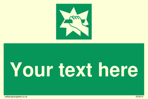 Custom Break Glass Sign