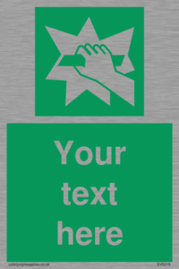 Custom Break Glass Sign