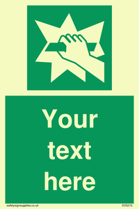 Custom Break Glass Sign